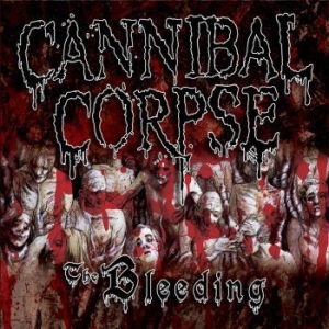 Cannibal Corpse - Bleeding - Reissue in the group Minishops / Cannibal Corpse at Bengans Skivbutik AB (612984)