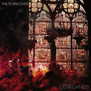 Flying Eyes - Lowlands in the group CD / Rock at Bengans Skivbutik AB (613023)