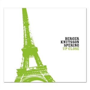 Berger Knutsson Spering - Up Close in the group CD / Jazz/Blues at Bengans Skivbutik AB (613878)