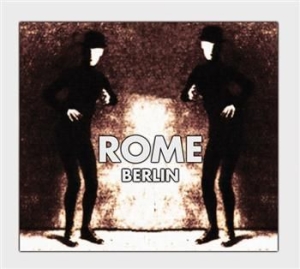Rome - Berlin (Ltd Digi Ep) in the group CD / Hårdrock/ Heavy metal at Bengans Skivbutik AB (613924)
