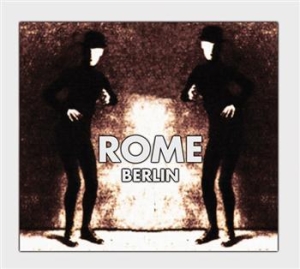 Rome - Berlin (Ltd Digi Ep) in the group CD / Hårdrock at Bengans Skivbutik AB (613924)