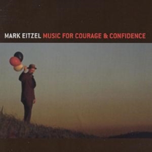 Mark Eitzel - Music For Courage & Confidence in the group CD / Pop-Rock at Bengans Skivbutik AB (614415)