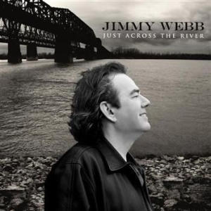 Webb Jimmy - Just Across The River in the group CD / Pop-Rock at Bengans Skivbutik AB (614687)