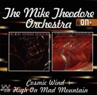 Mike Theodore Orchestra - Cosmic Wind/High On Mad Mountain in the group CD / Pop-Rock at Bengans Skivbutik AB (615171)