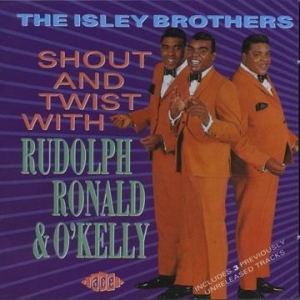 Isley Brothers - Shout And Twist With Rudolph, Ronal in the group OUR PICKS / Stocksale / CD Sale / CD HipHop/Soul at Bengans Skivbutik AB (615864)