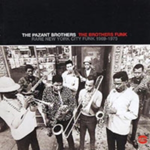 Pazant Brothers - The Brothersfunk in the group CD / RnB-Soul at Bengans Skivbutik AB (616285)