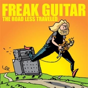 Ia Eklundh Mattias - Freak Guitar-The Road Less Traveled in the group CD / Hårdrock/ Heavy metal at Bengans Skivbutik AB (616824)