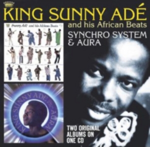 King Sunny Ade - Synchro System/Aura in the group CD / Elektroniskt,World Music at Bengans Skivbutik AB (616922)
