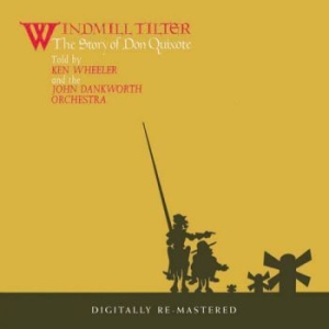 Wheeler Kenny With The John Dankwor - Windmill Tilter - The Story Of Don in the group CD / Jazz/Blues at Bengans Skivbutik AB (617326)