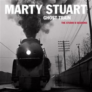 Stuart Marty - Ghost Train: The Studio B in the group CD / Pop at Bengans Skivbutik AB (617400)