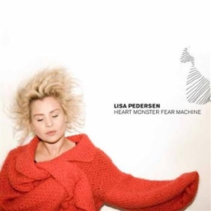 Pedersen Lisa - Heart Monster Fear Machine in the group CD / Pop at Bengans Skivbutik AB (617511)