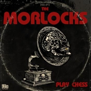 Morlocks - Play Chess in the group CD / Rock at Bengans Skivbutik AB (618126)