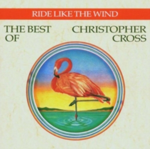Christopher Cross - Ride Like The Wind - The Best in the group CD / Pop-Rock at Bengans Skivbutik AB (618337)