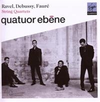 QUATUOR ÉBÈNE - DEBUSSY, FAURÉ & RAVEL: STRING in the group CD / Klassiskt at Bengans Skivbutik AB (618481)
