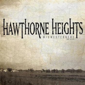 Hawthorne Heights - Midwesterners - The Hits in the group OUR PICKS / Stocksale / CD Sale / CD POP at Bengans Skivbutik AB (618940)