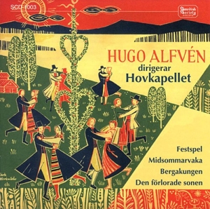 Alfven Hugo - Midsommarvaka in the group CD / Övrigt at Bengans Skivbutik AB (619206)