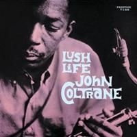 Coltrane John - Lush Life in the group OUR PICKS / CD Mid at Bengans Skivbutik AB (619441)