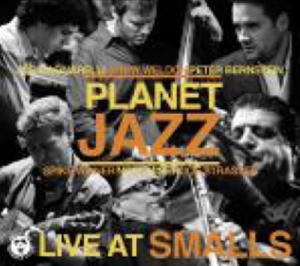 Planet Jazz - Live At Smalls in the group OTHER / Övrigt /  at Bengans Skivbutik AB (620103)