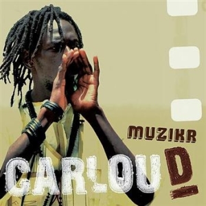 Carlou D - Muzikr in the group CD / World Music at Bengans Skivbutik AB (620106)