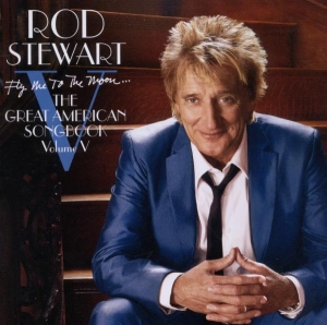 Stewart Rod - Fly Me To The Moon...The Great American Songbook Volume V in the group CD / Pop-Rock,Övrigt at Bengans Skivbutik AB (620330)