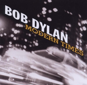 Dylan Bob - Modern Times in the group OTHER / Övrigt /  at Bengans Skivbutik AB (620942)