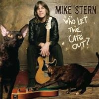 Stern Mike - Who Let The Cats Out in the group CD / Jazz at Bengans Skivbutik AB (621573)
