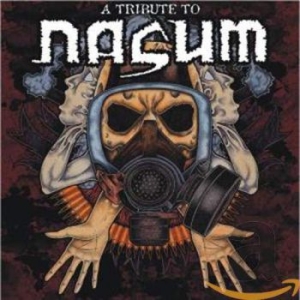 Blandade Artister - Tribute To Nasum in the group CD / Hårdrock/ Heavy metal at Bengans Skivbutik AB (622154)