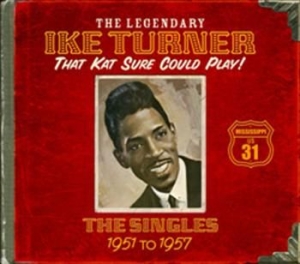 Turner Ike - That Kat Sure Can Play (4 Cd Box) in the group CD / Pop at Bengans Skivbutik AB (622578)