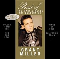 Miller  Grant - Best Of - Maxi-Singles Hit Collecti in the group CD / Dance-Techno,Pop-Rock at Bengans Skivbutik AB (622856)