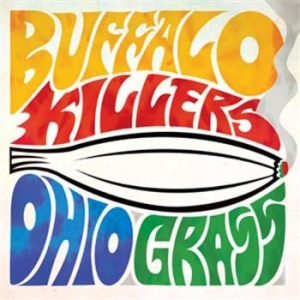 Buffalo Killers - Ohio Grass in the group CD / Pop-Rock at Bengans Skivbutik AB (623123)