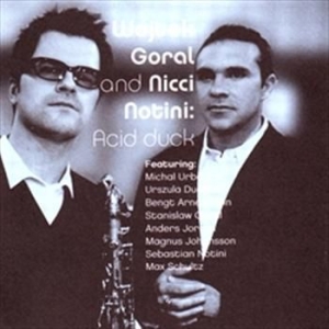 Goral Wojtek & Notini Nicci - Acid Duck in the group CD / Pop-Rock at Bengans Skivbutik AB (623874)