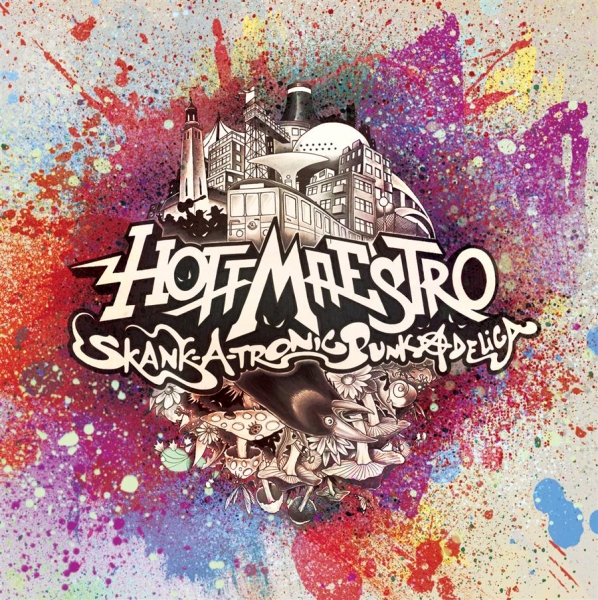 Hoffmaestro - Skank-A-Tronic Punkadelica in the group CD / Pop at Bengans Skivbutik AB (625572)