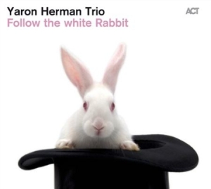 Yaron Herman Trio - Follow  The White Rabbit in the group CD / Jazz/Blues at Bengans Skivbutik AB (625867)