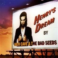NICK CAVE & THE BAD SEEDS - HENRY'S DREAM in the group CD / Pop-Rock at Bengans Skivbutik AB (625933)