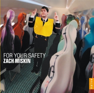 Zach Miskin - For Your Safety in the group Externt_Lager /  at Bengans Skivbutik AB (626599)