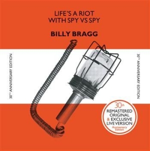 Billy Bragg - Life's A Riot With Spy Vs. Spy (30T in the group CD / Pop-Rock at Bengans Skivbutik AB (626736)