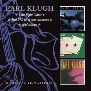 Earl Klugh - Late Night Guitar/Two Of A Kind/Nig in the group CD / Jazz/Blues at Bengans Skivbutik AB (626803)