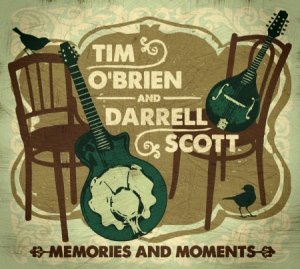 O'brien Tim & Darrell Scott - Memories & Moments in the group CD / Country at Bengans Skivbutik AB (627006)