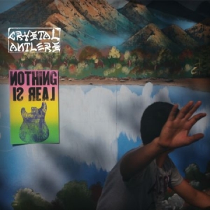 Crystal Antlers - Nothing Is Real in the group CD / Rock at Bengans Skivbutik AB (627038)