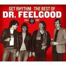 Dr. Feelgood - Get Rhythm: The Best Of Dr. Fe in the group CD / Pop-Rock at Bengans Skivbutik AB (627378)