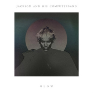 Jackson And His Computerband - Glow in the group CD / Pop-Rock at Bengans Skivbutik AB (627671)