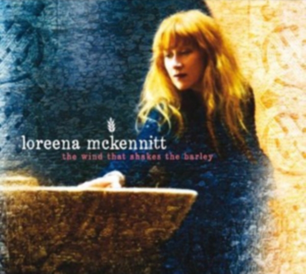 Loreena McKennitt - The Wind That Shakes The Barley in the group CD / Bestsellers at Bengans Skivbutik AB (627760)