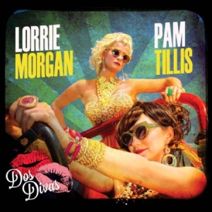 Tillis Pam & Lorrie Morgan (Grtis & - Dos Divas in the group CD / Country at Bengans Skivbutik AB (627784)