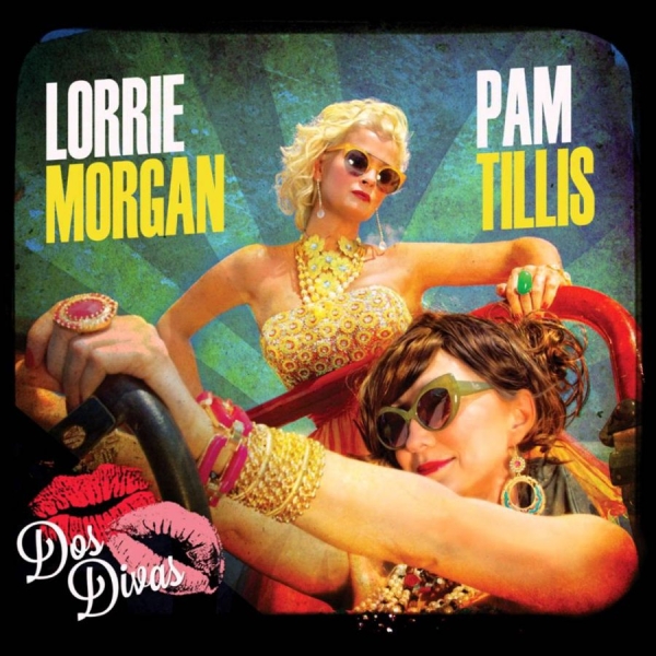 Tillis Pam And Lorrie Morgan (Grtis - Dos Divas in the group CD / Bestsellers at Bengans Skivbutik AB (627784)