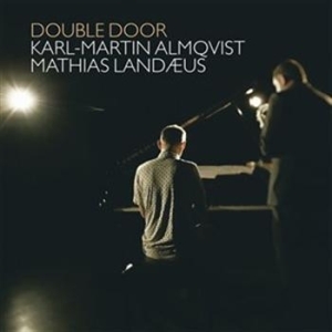 Almqvist/Landeus - Double Door in the group OTHER /  / CDON Jazz klassiskt NX at Bengans Skivbutik AB (627790)