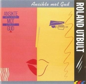 Roland Utbult - Ansikte Mot Gud in the group Externt_Lager /  at Bengans Skivbutik AB (628445)