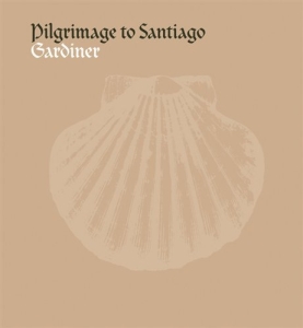 Gardiner John Eliot/ - Pilgrimage To Santiago in the group Externt_Lager /  at Bengans Skivbutik AB (628549)