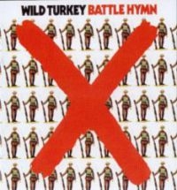 Wild Turkey - Battle Hymn in the group CD / Pop-Rock at Bengans Skivbutik AB (628840)