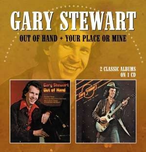 Stewart Gary - Out Of Hand/Your Place Or Mine in the group CD / CD Blues-Country at Bengans Skivbutik AB (628856)