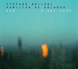 Stefano Bollani / Hamilton De Holan - O Que Será in the group CD / Jazz at Bengans Skivbutik AB (629107)